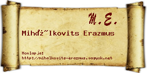 Mihálkovits Erazmus névjegykártya